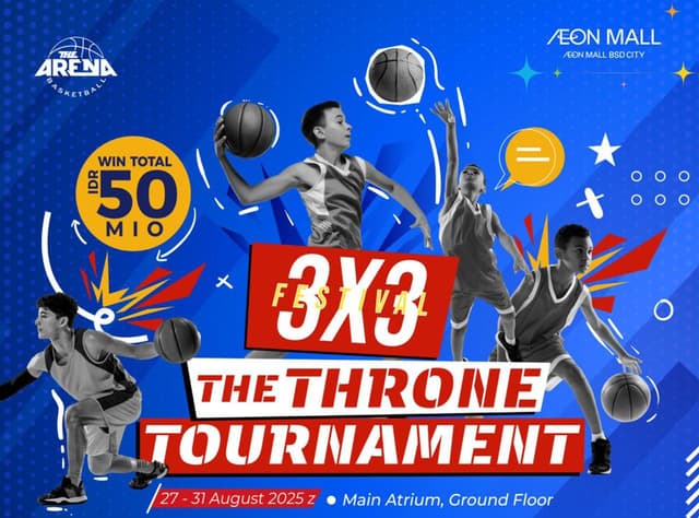 EVENT SELANJUTNYA: Festival 3X3 The Throne Tournament