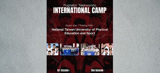 EVENT SELANJUTNYA: Pugnator Taekwondo International Camp 2025