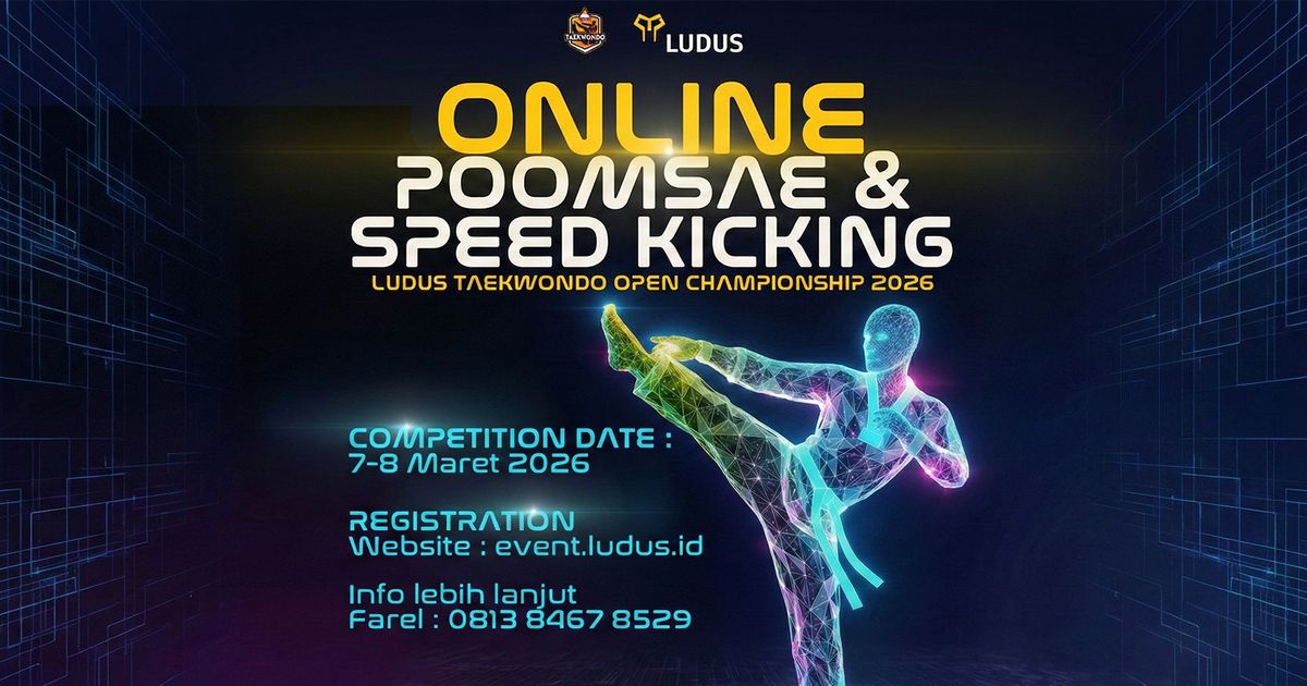 LUDUS Online Poomsae dan Speed Kicking, Taekwondo Tanpa Batas | LUDUS.ID